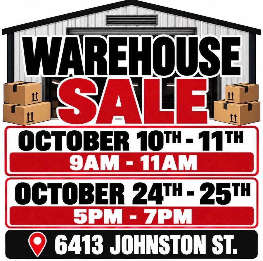 Flyer: Warehouse Sale, October 10th to 11th 9am to 11am, and October 24th to 25th 5pm to 7pm, at 6413 Johnston St.